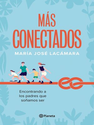 cover image of Más conectados